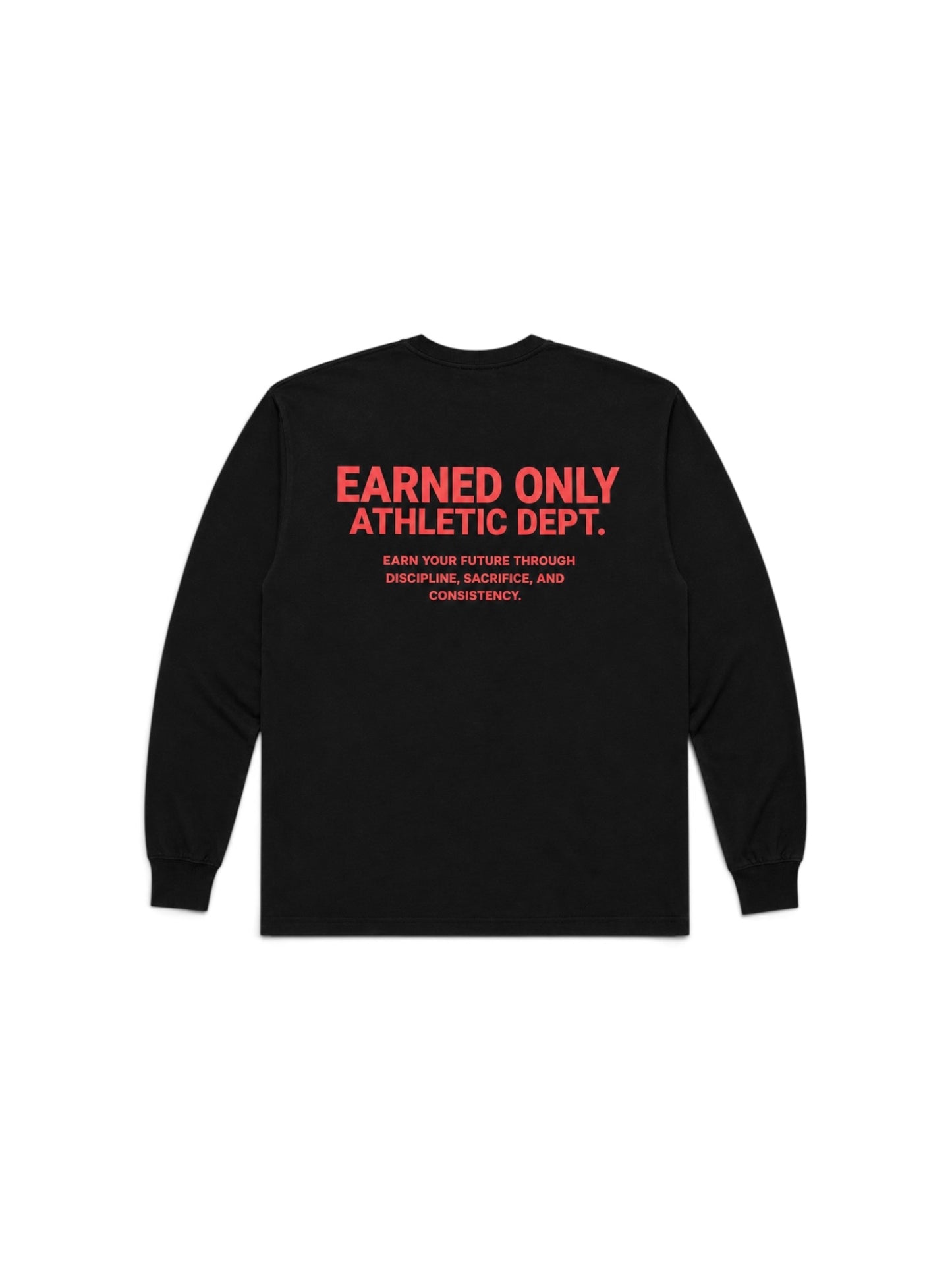 Earned Only Classic Tee