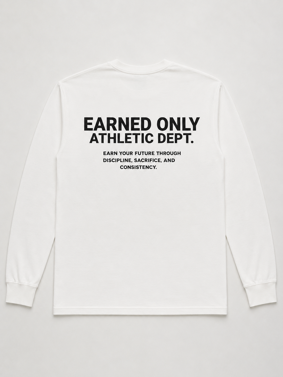 Earned only Classic long sleeve