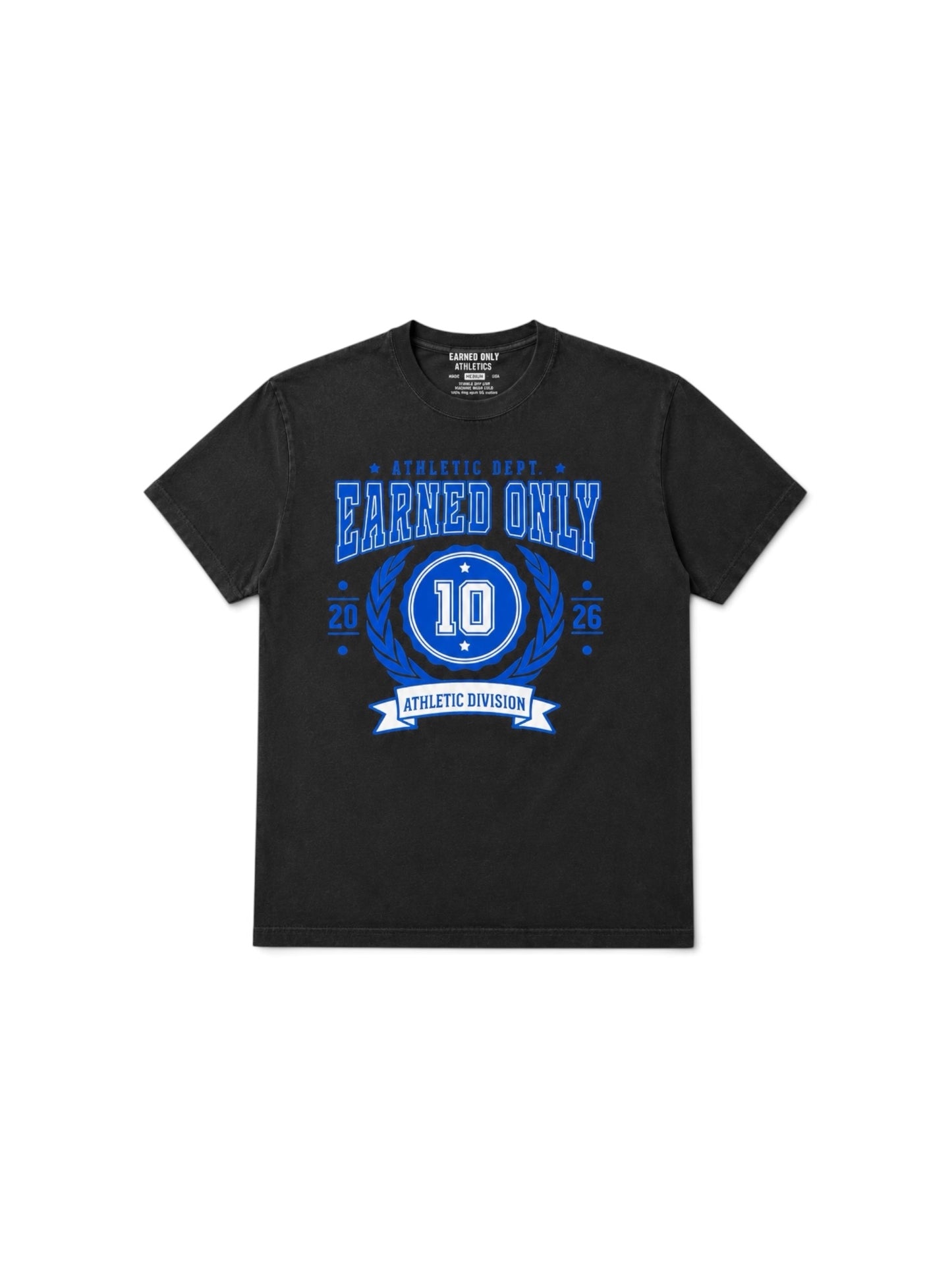 Earned Only 10 Tee