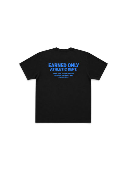 Earned Only Classic Tee