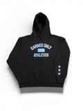 Earned only 2026 Hoodie - Limited Drop